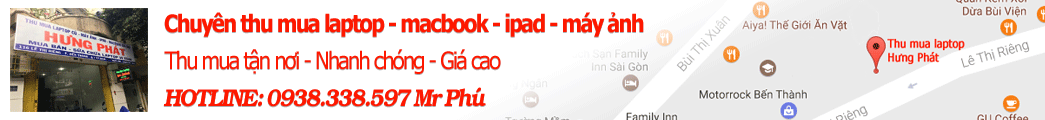 Thu mua laptop Hưng Phát